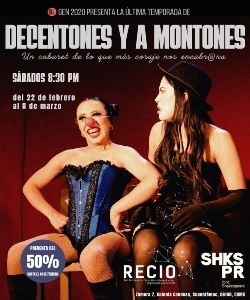 Decentones y a Montones: Un Cabaret de lo que más coraje nos encabrona